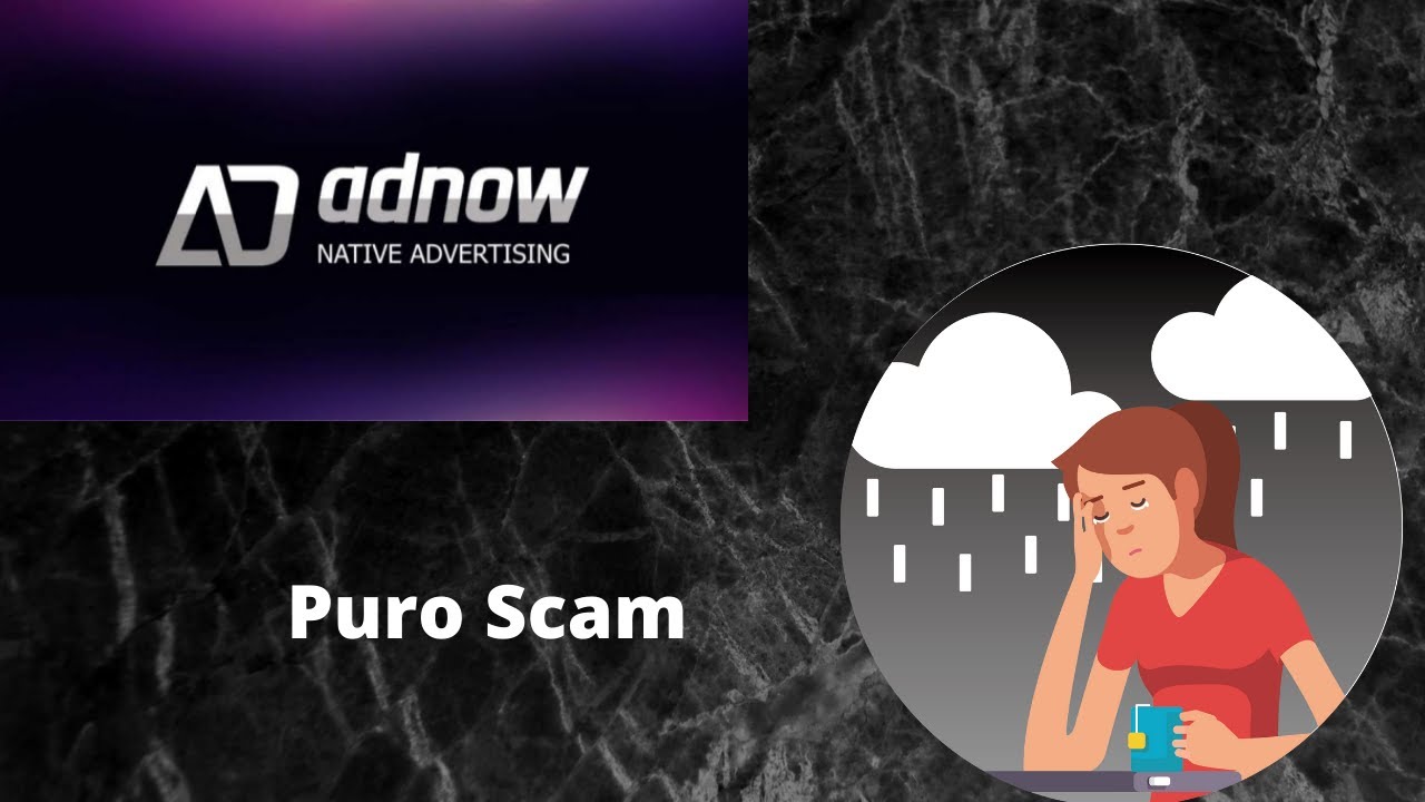 Adnow la empresa que NO paga Puro Scam | Khái quát các kiến thức liên quan adnow scam chi tiết nhất