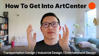 How To Get Into ArtCenter?  An Honest Take From Trans Design Alum Ben Ma (Aptera Motors, Yeezy)