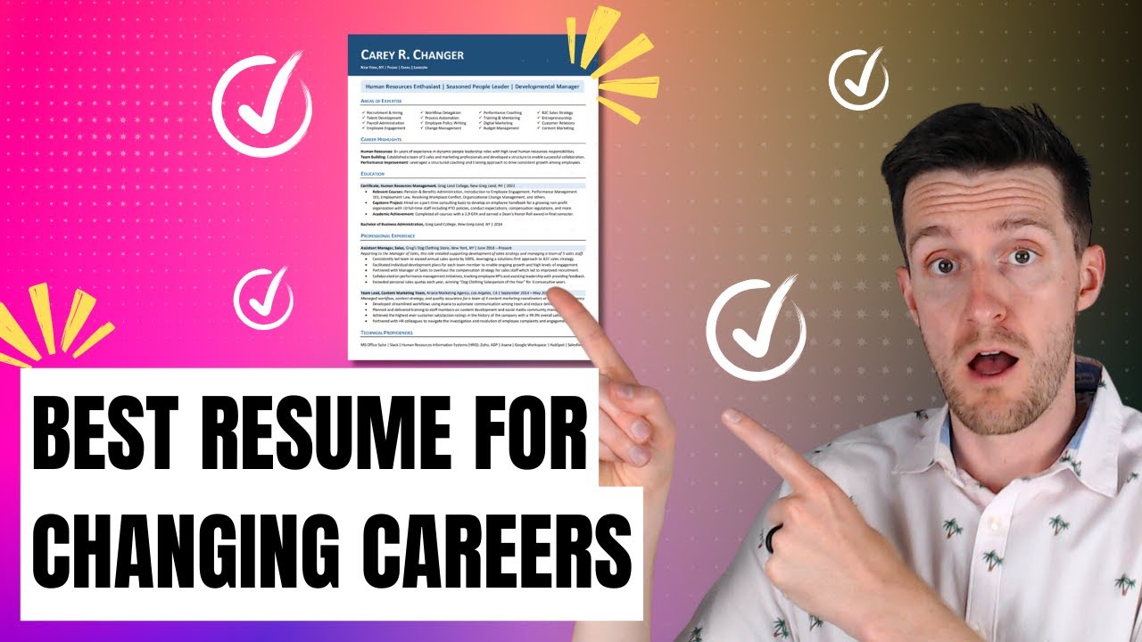 How to Write a Resume for Changing Careers: 10/10 Resume Tips for a ...