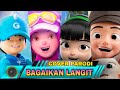 Download Lagu BOBOIBOY GALAXY DAN YAYA, EJEN ALI DAN EJEN ALICIA VERSI BAGAIKAN LANGIT - (COVER PARODI)
