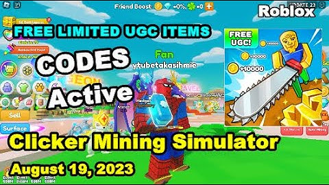 CODES ACTIVE Clicker Mining Simulator Roblox, August 19, 2023 free ugc items