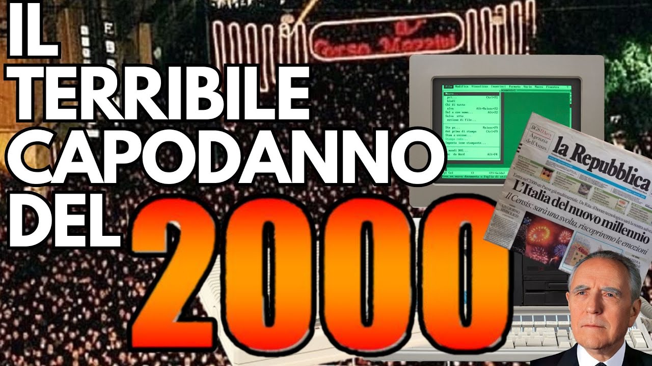 IL TERRIBILE CAPODANNO DEL 2000