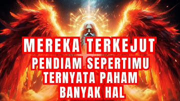 Jiwa Terpilih🌟Seseorang TerkejutKarena Kamu Tahu Banyak Hal, Padahal Kamu Seorang Pendiam !!