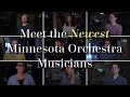Capture de la vidéo Meet The Newest Minnesota Orchestra Musicians