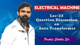 Lec 23 Question Discussion on Auto Transformer