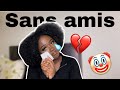 Story time  24 ans et sans amis