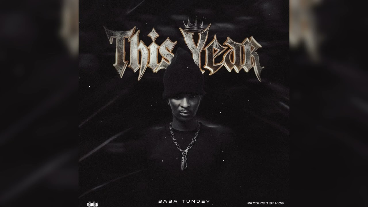 Baba Tundey-This Year (Audio Slide)
