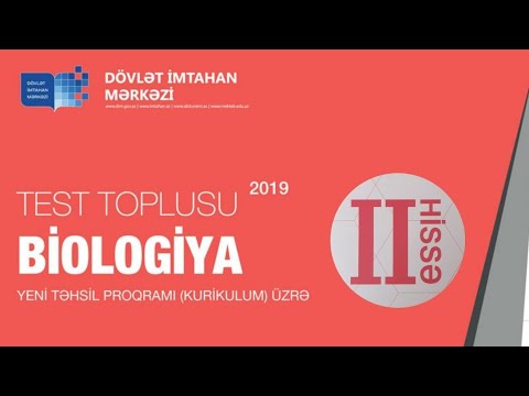 Biologiya 2-ci hissə test toplusu cavabları - 2019 (DİM)