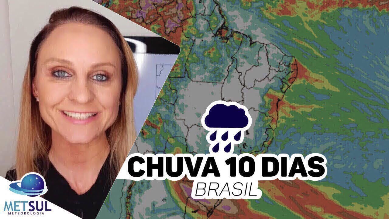 04/02/2020 - Previsão do tempo Brasil - Chuva 10 dias