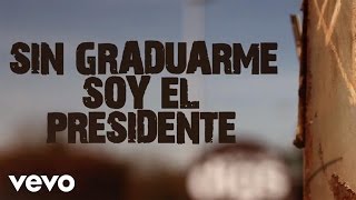 Смотреть клип J Alvarez - El Presidente (Lyric Video)