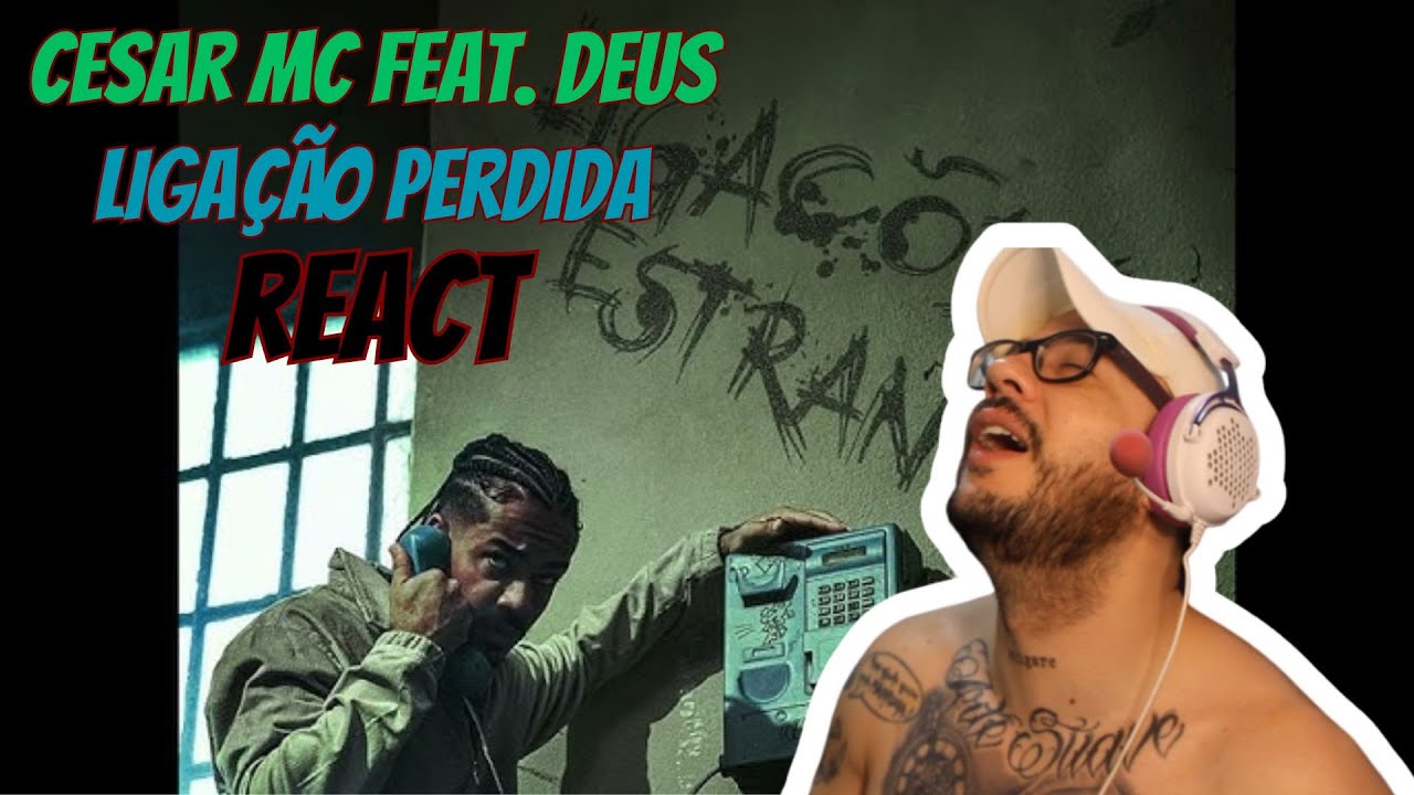 REACT | O ANCESTRAL - Cesar Mc - Ligação Perdida Feat Deus (Videoclipe Oficial)