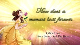 How Does A Moment Last Forever (Céline Dion) -  Nightcore