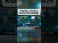 ketika alu tidak merelakan buff nya dicuri🔥 #mobilelegends #gameplay #gord #fyp
