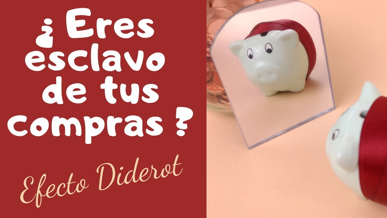 Efecto DIDEROT 👘 Cómo usarlo a tu favor (para MEJORAR tus FINANZAS PERSONALES)