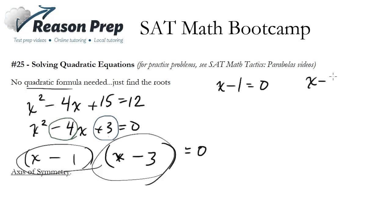 25 solving quadratic equations sat math bootcamp youtube sat math formula sheet given