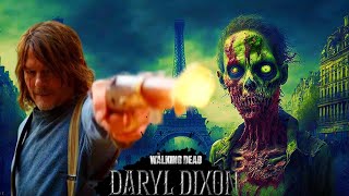 The Walking Dead & Daryl Dixon in France (FULL EPISODES) - Big Movie Recap