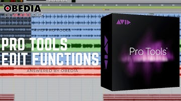 Pro Tools: Edit Functions