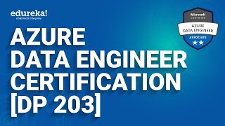 Azure Data Engineer Certification [DP 203] | How to Become Azure Data Engineer [2024] | Edureka