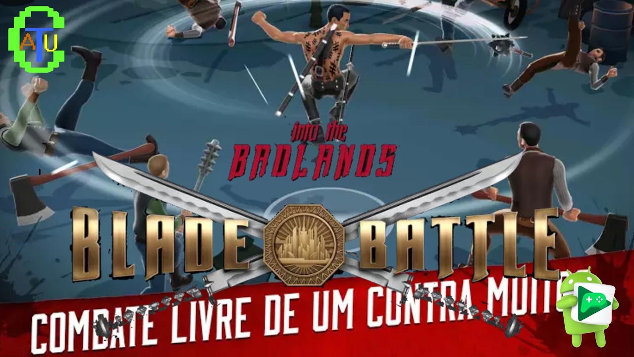Into the Badlands Blade Batle Android Gameplay No Moto G5