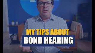 My Tips About Bond Hearings