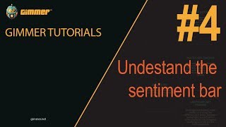 [English] Tutorial #4 - Understanding the sentiment bar
