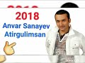 Anvar Sanaev Atirgulimsan 