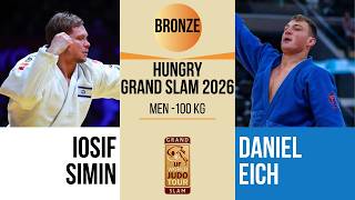 Iosif SIMIN VS Daniel EICH | Hungary Grand Slam 2026 | BRONZE -100 kg