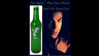 Lemon Crush: Press Rewind - Prince Lyrics Podcast