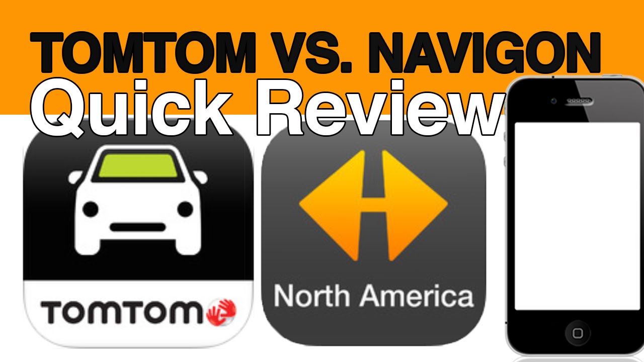 TomTom vs. Navigon gps app iPhone Android Samsung app QUICK review YouTube
