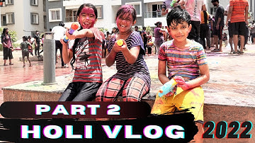 Holi Vlog | Part 2 | Holi Celebration 2022 #Learnwithpriyanshi #Aaryansh