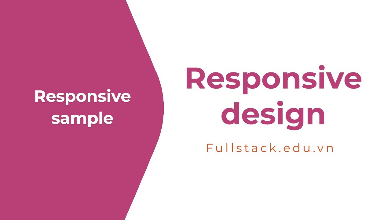 responsive website คือ  2022  Học responsive qua ví dụ