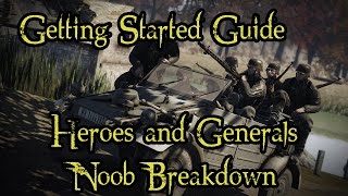 Getting Started Guide - Heroes and Generals