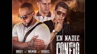 Doggy Ft. Wambo El MafiaBoy & Osquel The Prophecy - En Nadie Confio