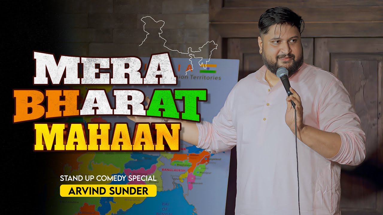 Mera Bharat Mahaan | Standup Comedy Special by Arvind Sunder