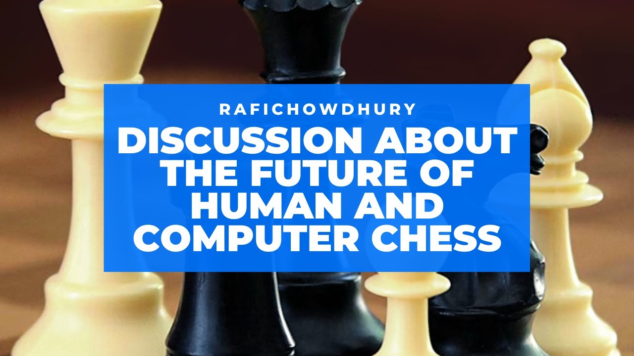 playing chess against computer vs human