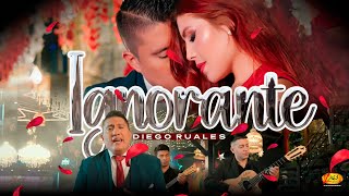 Diego Ruales - Ignorante (Video Oficial)