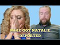 Natalie is Deported Back To Ukraine After Mike Canceled Her Green Card | 90 Day Fiancé