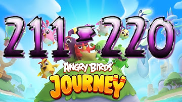 Angry Birds Journey Levels 211 to 220 walkthrough gameplay