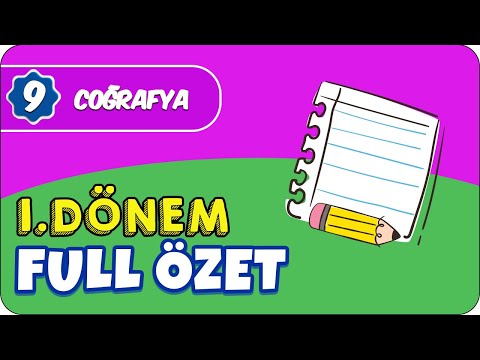 9.Sınıf Coğrafya 1.Dönem Full Özet ✍🏻