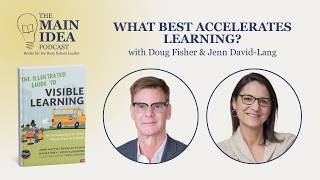 What best accelerates learning? With Doug Fisher