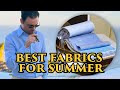 Best Fabrics For Summer Casual Wardrobe [Summer Fabric Guide] Ft. Divij Hemrajani I Kirby Allison