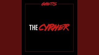 The Cypher (Feat. Ghetto & J Clarke)