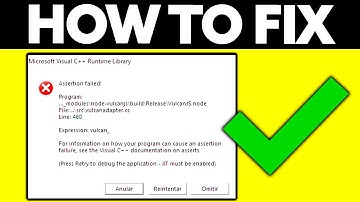 How To Fix Assertion Failed C++ Runtime Library Expression Vulcan Error