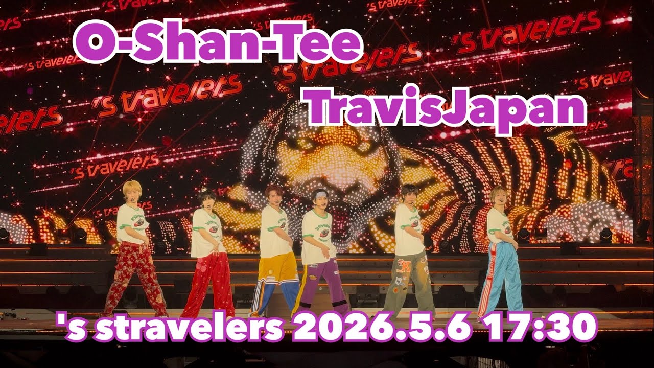 TravisJapan Concert Tour 2026 's travelers 「O-Shan-Tee」2026.5