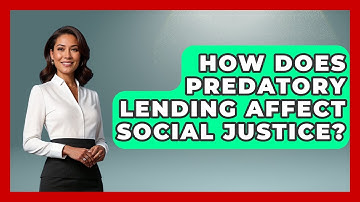 How Does Predatory Lending Affect Social Justice? - Socialism Explained