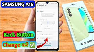 samsung a16 back button settings, samsung a16 side button setting
