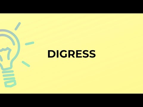 Vídeo: Was significa digress?