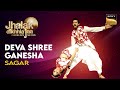 Jhalak Dikhhla Jaa | Sagar&#39;s Performance | Deva Shree Ganesha