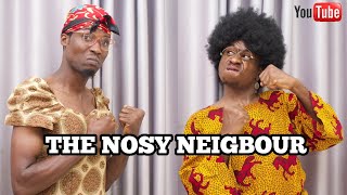 The Nosy Neighbour: Ft Mama Skete