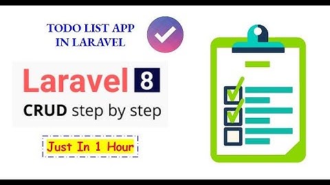 How to make a Todo List Web App in Laravel 8